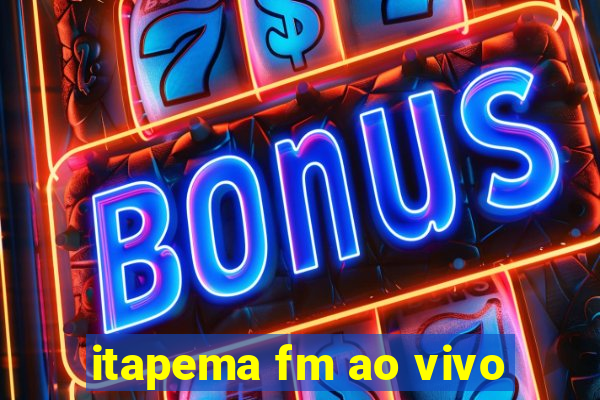 itapema fm ao vivo